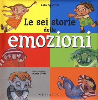 le 6 storie delle emozioni